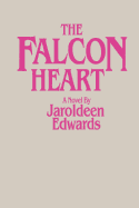 The Falcon Heart