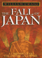 The Fall of Japan - Craig, William