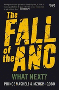 The fall of the ANC: What next?