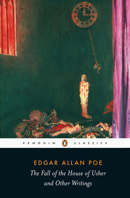 The Fall of the House of Usher and Other Writings: Poems, Tales, Essays, and Reviews - Poe, Edgar Allan, and Galloway, David (Notes by)