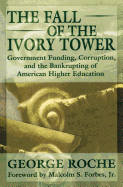 The Fall of the Ivory Tower