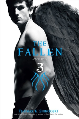 The Fallen 3: End of Days - Sniegoski, Thomas E