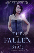 The Fallen Star: Fallen Star Series