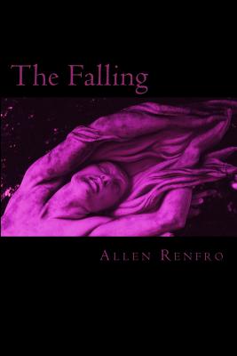 The Falling - Renfro, Allen