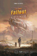 The Fallout Saga: A Tale of Mutation, Creation, Universe, Decryption