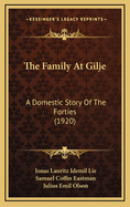 The Family at Gilje: A Domestic Story of the Forties (1920)