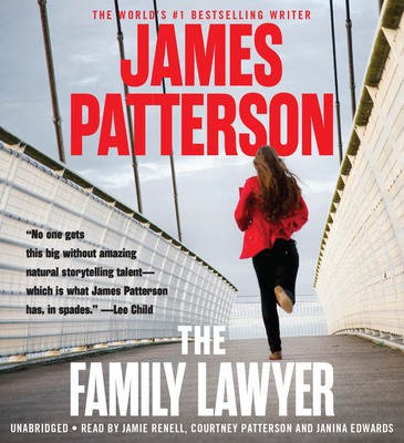 The Family Lawyer: Includes the Night Sniper, the Family Lawyer, and the Good Sister - Patterson, James, and Rotstein, Robert (Contributions by), and Charles, Christopher (Contributions by)