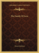 The Family of Love