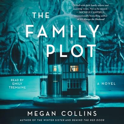 The Family Plot - Collins, Megan, and Tremaine, Emily (Read by)