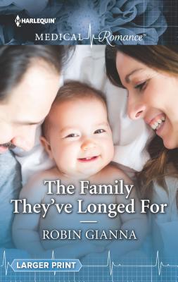 The Family They've Longed For - Gianna, Robin