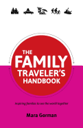 The Family Traveler's Handbook