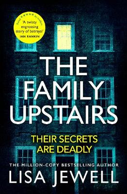 The Family Upstairs: The #1 bestseller and gripping Richard & Judy Book Club pick - Jewell, Lisa