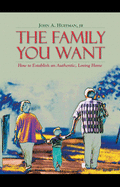 The Family You Want
