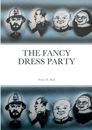 The Fancy Dress Party