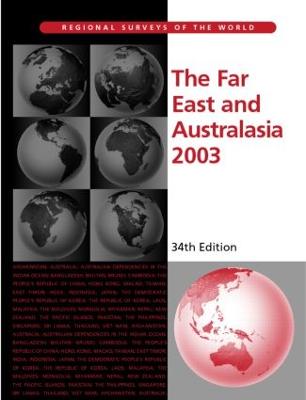 The Far East and Australasia 2003 - Europa Publications (Editor)