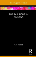The Far Right in America