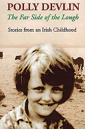 The Far Side of the Lough: Stories from an Irish Childhood