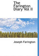 The Farington Diary Vol II