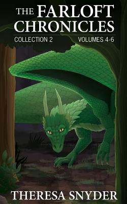 The Farloft Chronicles: Collection No. 2 - Vol. 4-6 - Snyder, Theresa