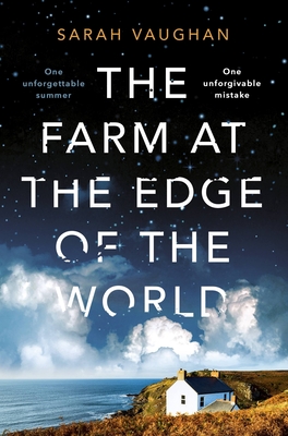The Farm at the Edge of the World: The unputdownable page-turner from bestselling author of ANATOMY OF A SCANDAL, soon to be a major Netflix series - Vaughan, Sarah