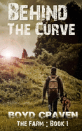 The Farm Book 1: Behind The Curve