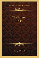 The Farmer (1844)