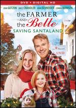 The Farmer and the Belle: Saving Santaland - Wes Llewellyn