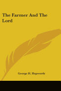 The Farmer And The Lord