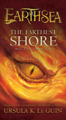 The Farthest Shore: Volume 3 - Le Guin, Ursula K