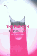The Fashion Business: Theory, Practice, Image