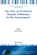 The fate of persistent organic pollutants in the environment