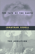 The Fate of the Earth and the Abolition