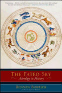 The Fated Sky: Astrology in History