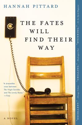 The Fates Will Find Their Way - Pittard, Hannah