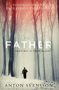 The Father: Made in Sweden