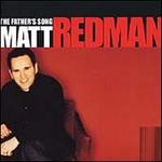 The Father's Song - Matt Redman