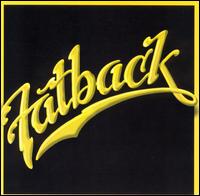 The Fattest of Fatback - Fatback Band