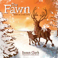 The Fawn: Based on a True Story
