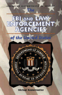 The FBI and Law Enforcement Agencies of the United States