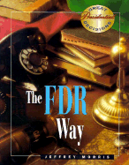 The FDR Way - Morris, Jeffrey