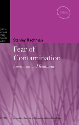 The Fear of Contamination: Assessment and Treatment - Rachman, Stanley