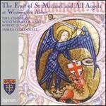 The Feast of St Michael and All Angels at Westminster Abbey