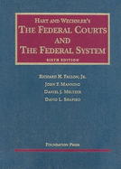 The Federal Courts and the Federal System