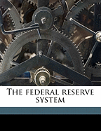 The Federal Reserve System