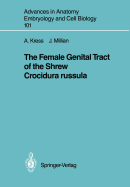 The Female Genital Tract of the Shrew Crocidura Russula