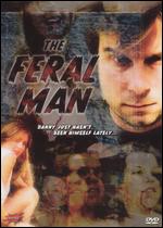 The Feral Man - Brett Kelly