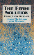The Fermi Solution - Von Baeyer, Hans Christian