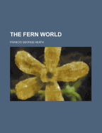 The Fern World
