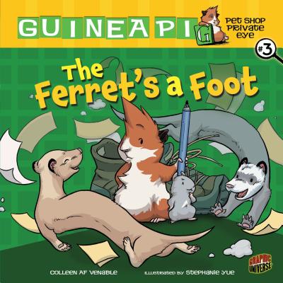 The Ferret's a Foot: Book 3 - Venable, Colleen Af