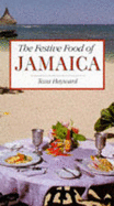The Festive Food of Jamaica
